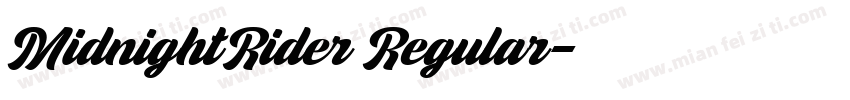 MidnightRider Regular字体转换